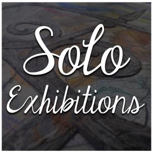 Upcoming Solo Exhibitions
